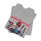 Unbothered and Unavailable Graphic Tee — Casual Streetwear Shirt