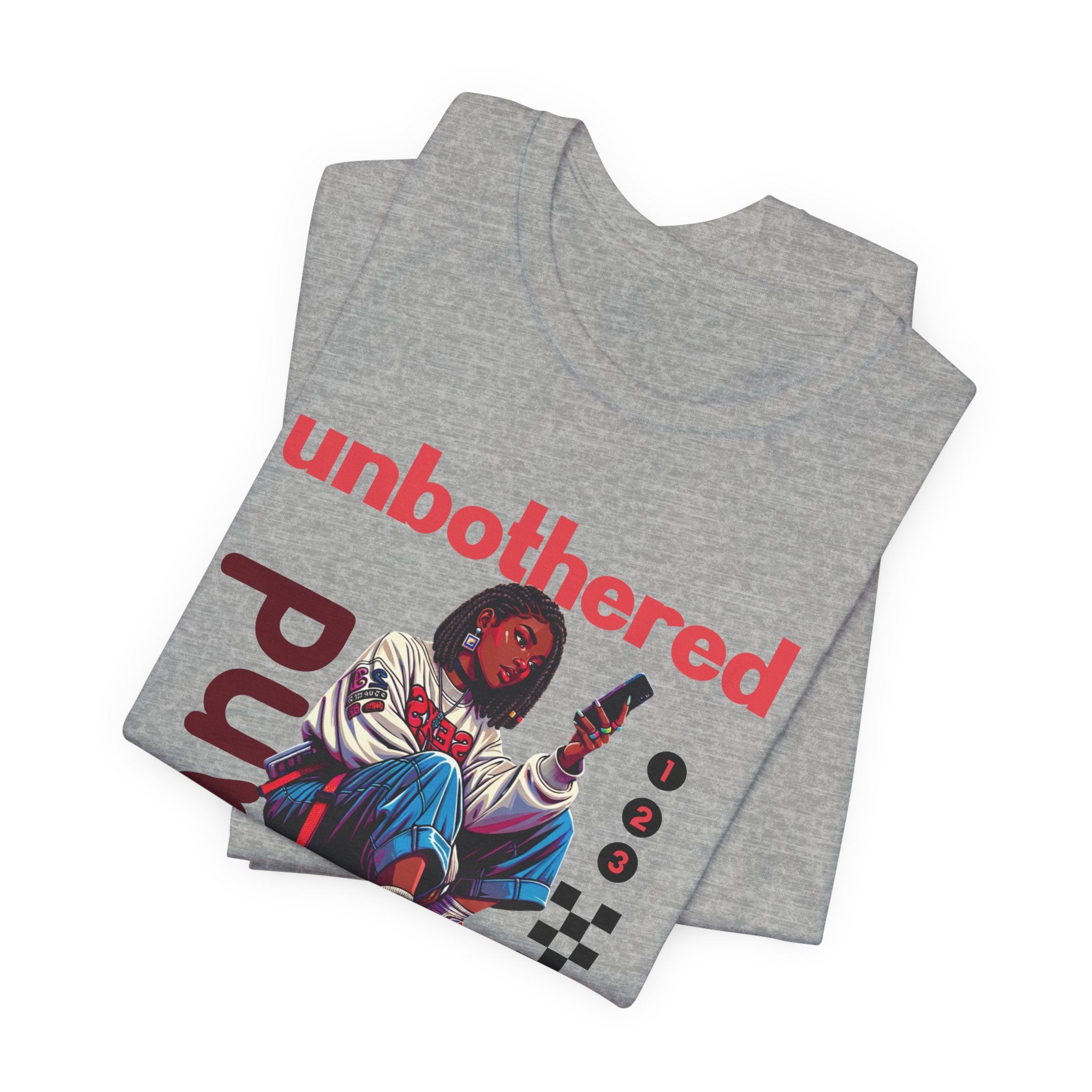 Unbothered and Unavailable Graphic Tee — Casual Streetwear Shirt
