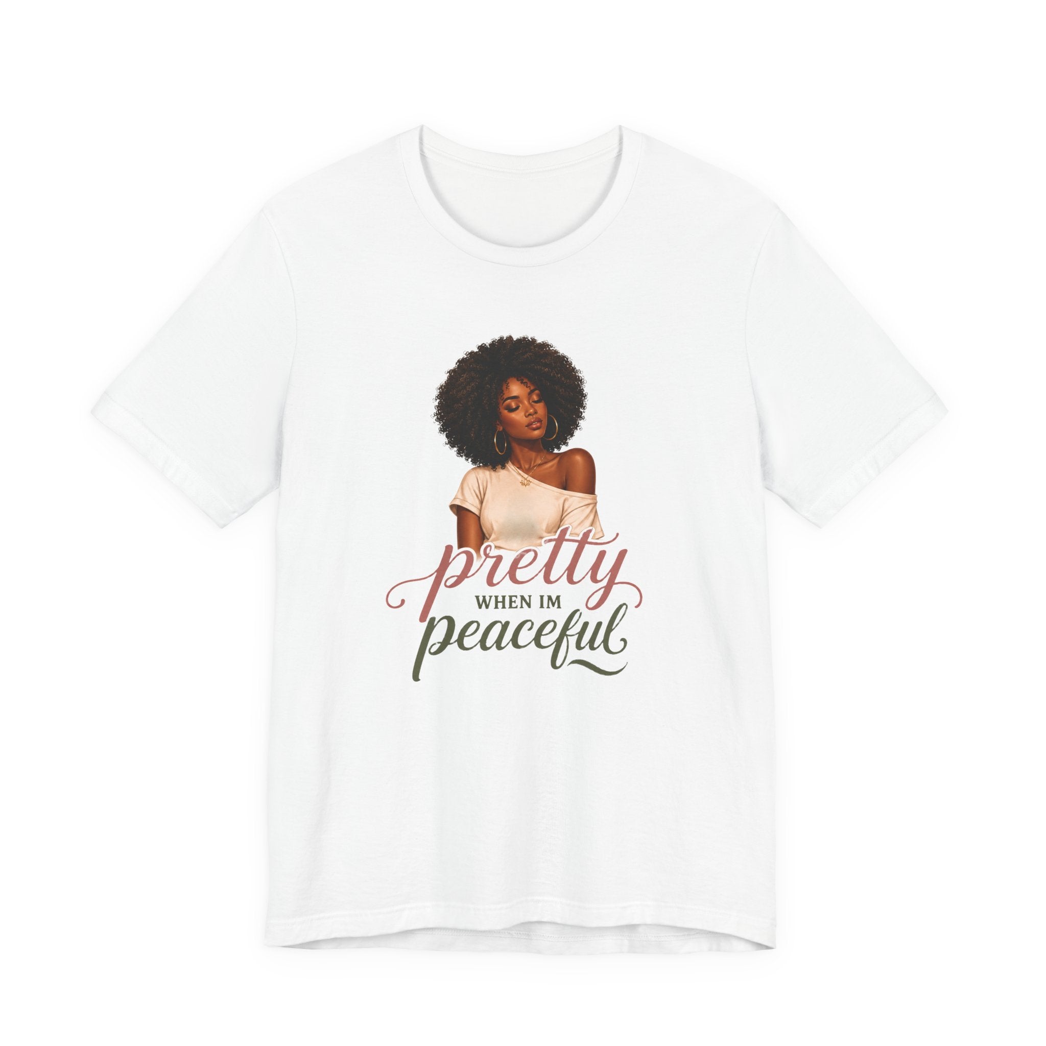 Pretty When I’m Peaceful Tee — Afro Woman Graphic T-Shirt