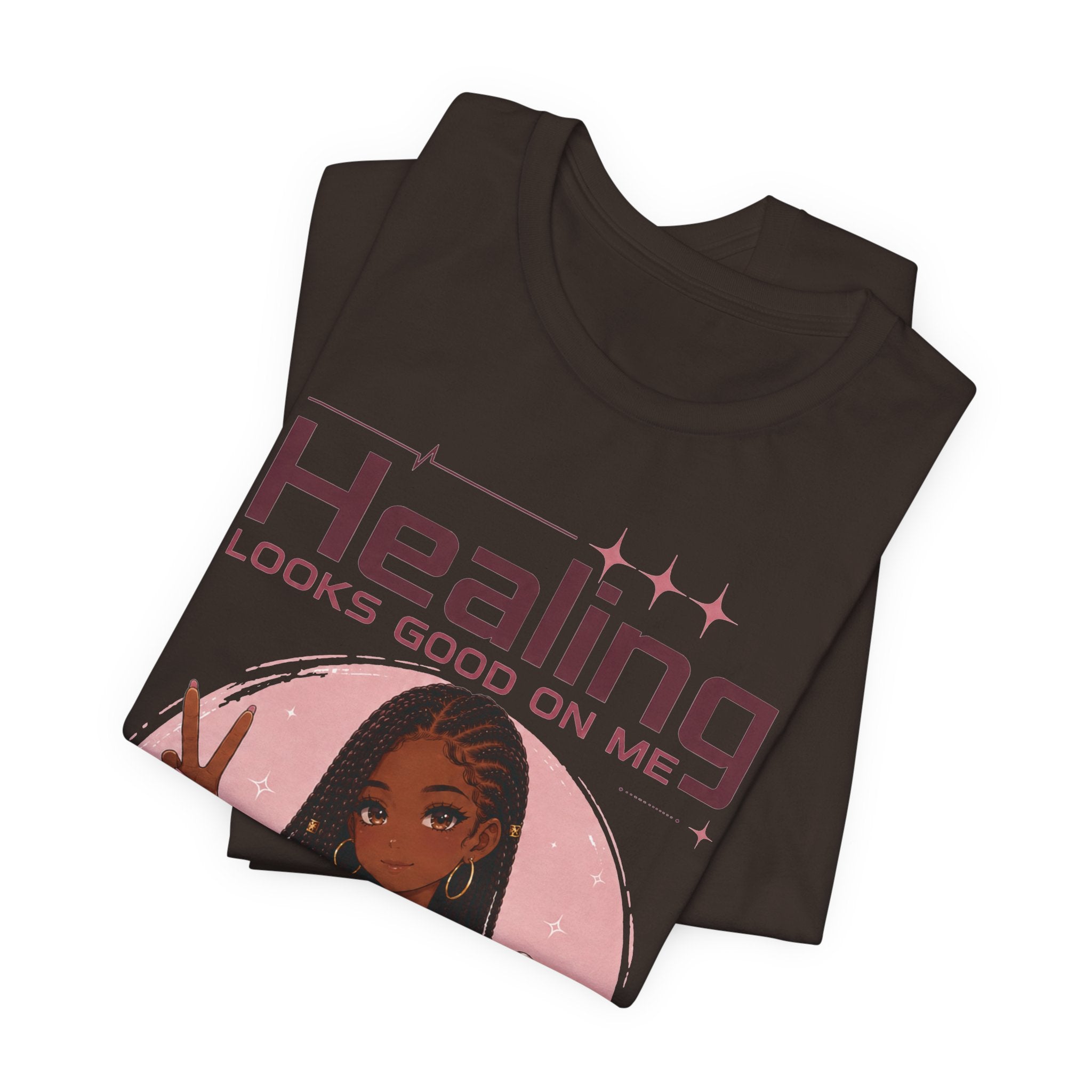 Healing Looks Good On Me T‑Shirt — Self‑Care Positive Vibes Braids Tee