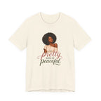 Pretty When I’m Peaceful Tee — Afro Woman Graphic T-Shirt