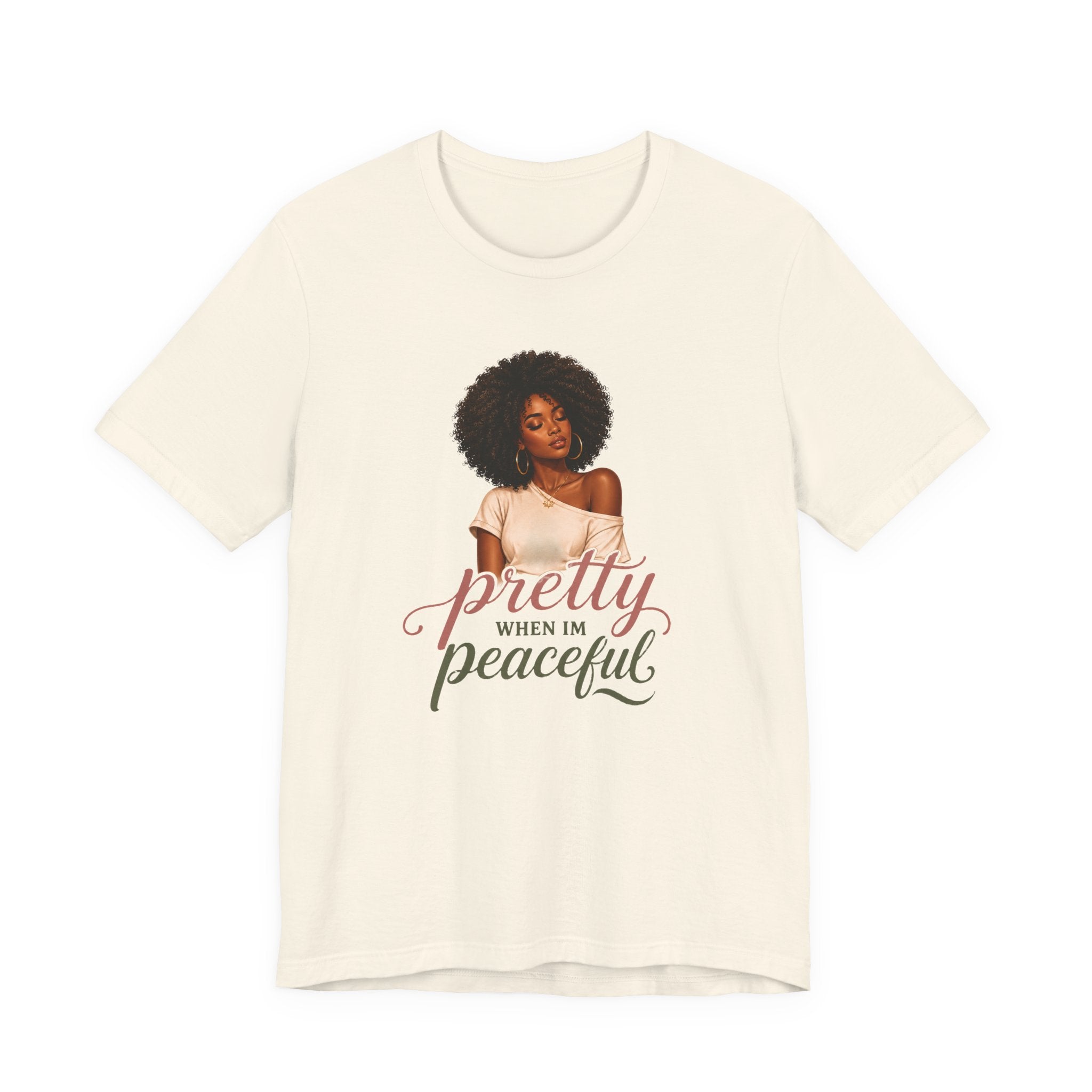 Pretty When I’m Peaceful Tee — Afro Woman Graphic T-Shirt