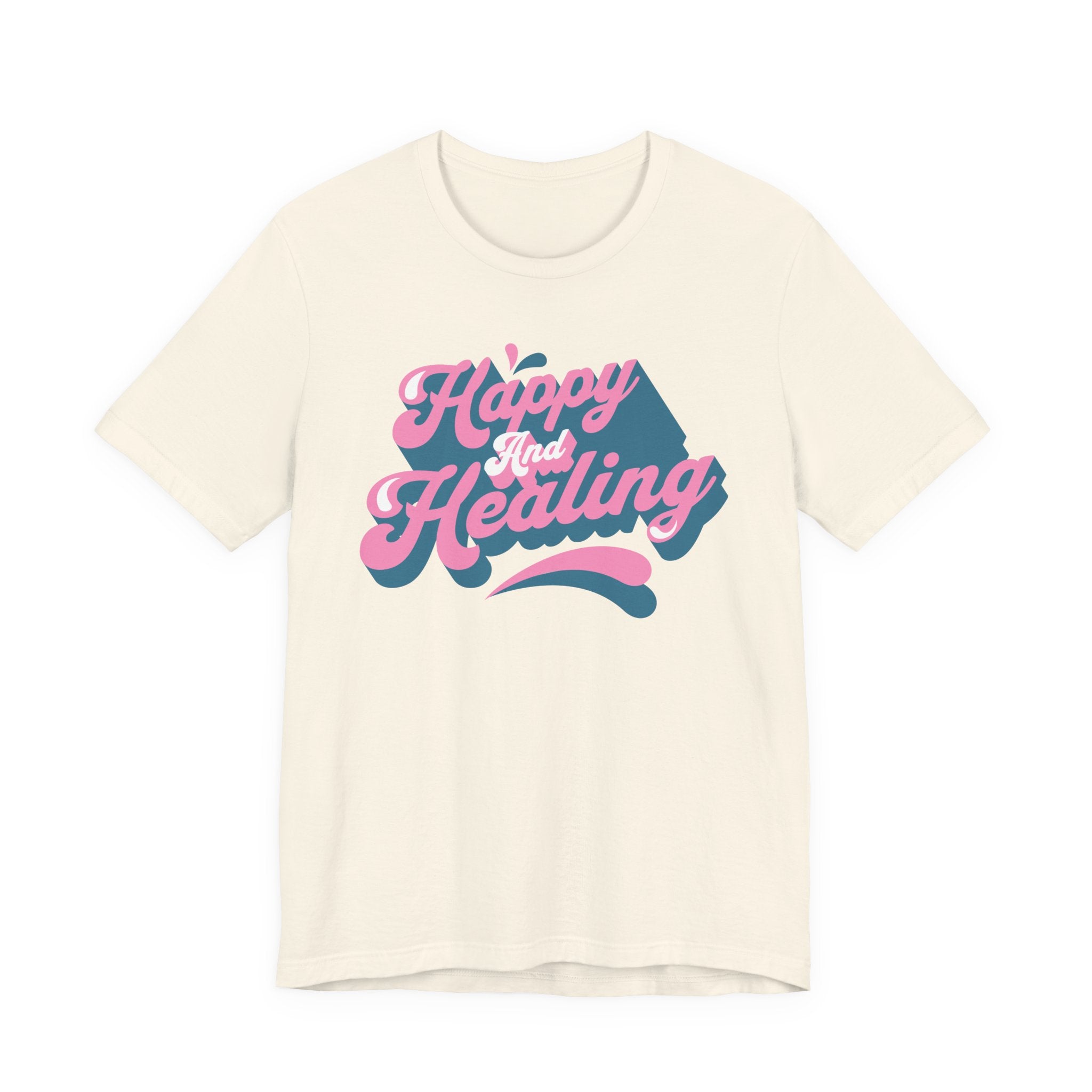 Happy and Healing T-Shirt — Retro Pink & Blue Positive Vibes Tee