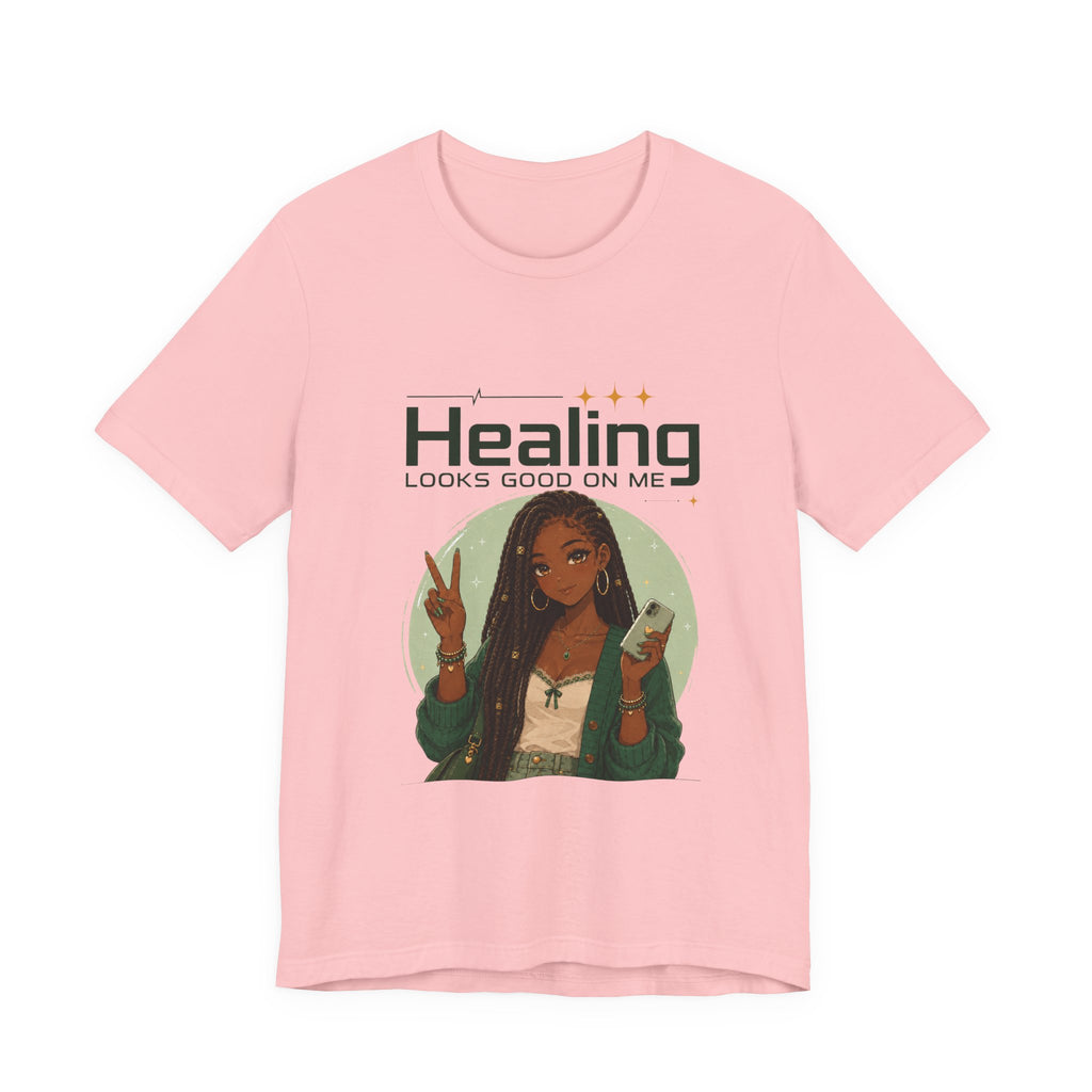 Healing Looks Good On Me Loc Tee — Empowering Self-Care Graphic T-Shirt