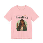 Healing Looks Good On Me Loc Tee — Empowering Self-Care Graphic T-Shirt