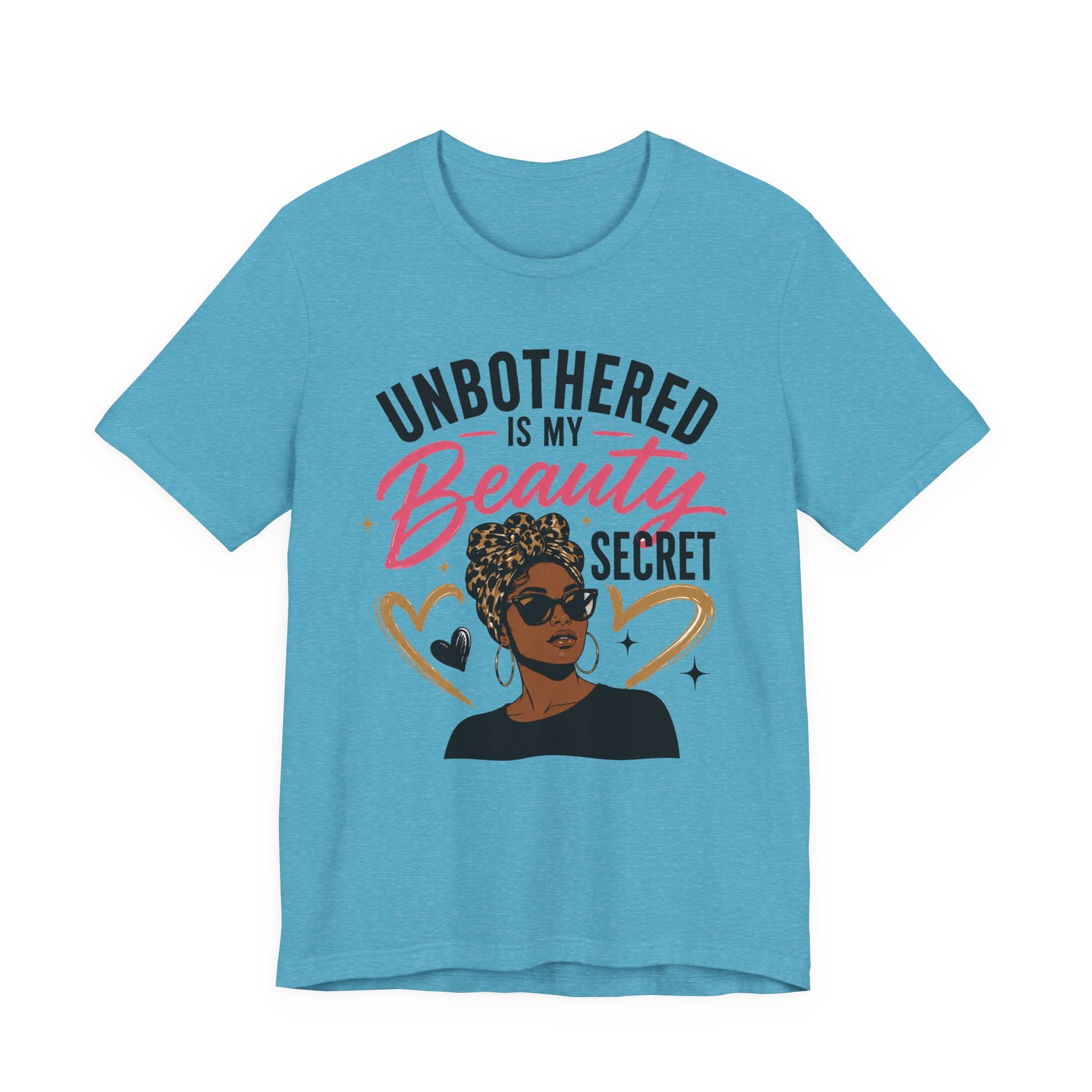 Unbothered Is My Beauty Secret Tee — Empowering Black Woman Graphic T-Shirt