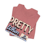 Pretty When I’m Peaceful Graphic Tee — Calm Positive Statement T-Shirt