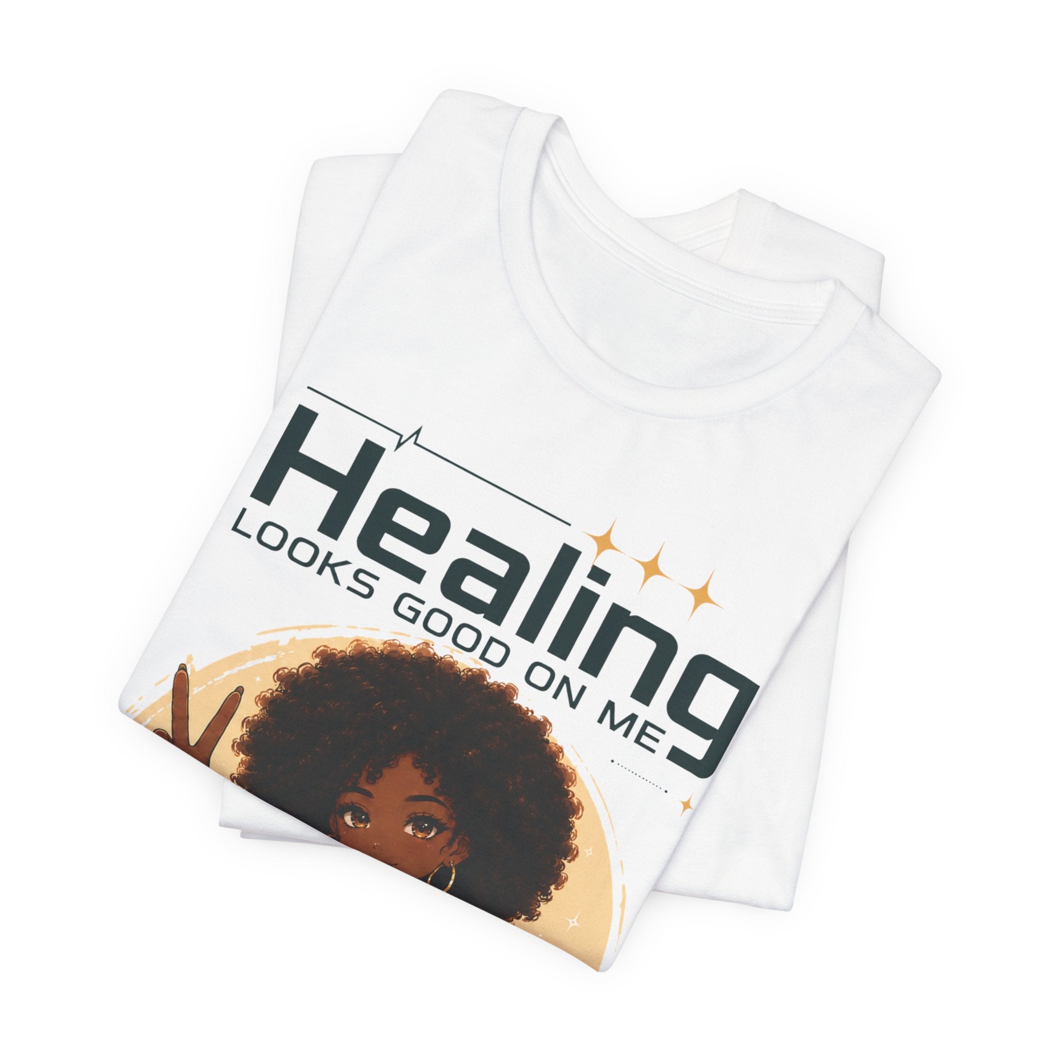 Healing Looks Good On Me Tee – Afro Woman Self-Care Graphic T-Shirt