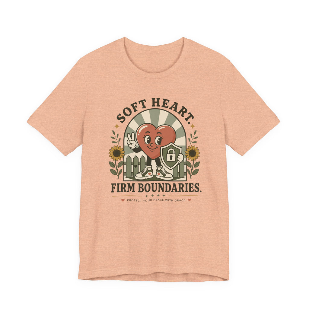 Soft Heart, Firm Boundaries T‑Shirt