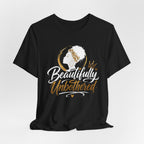 Beautifully Unbothered T-Shirt — Empowering Afrocentric Graphic Tee