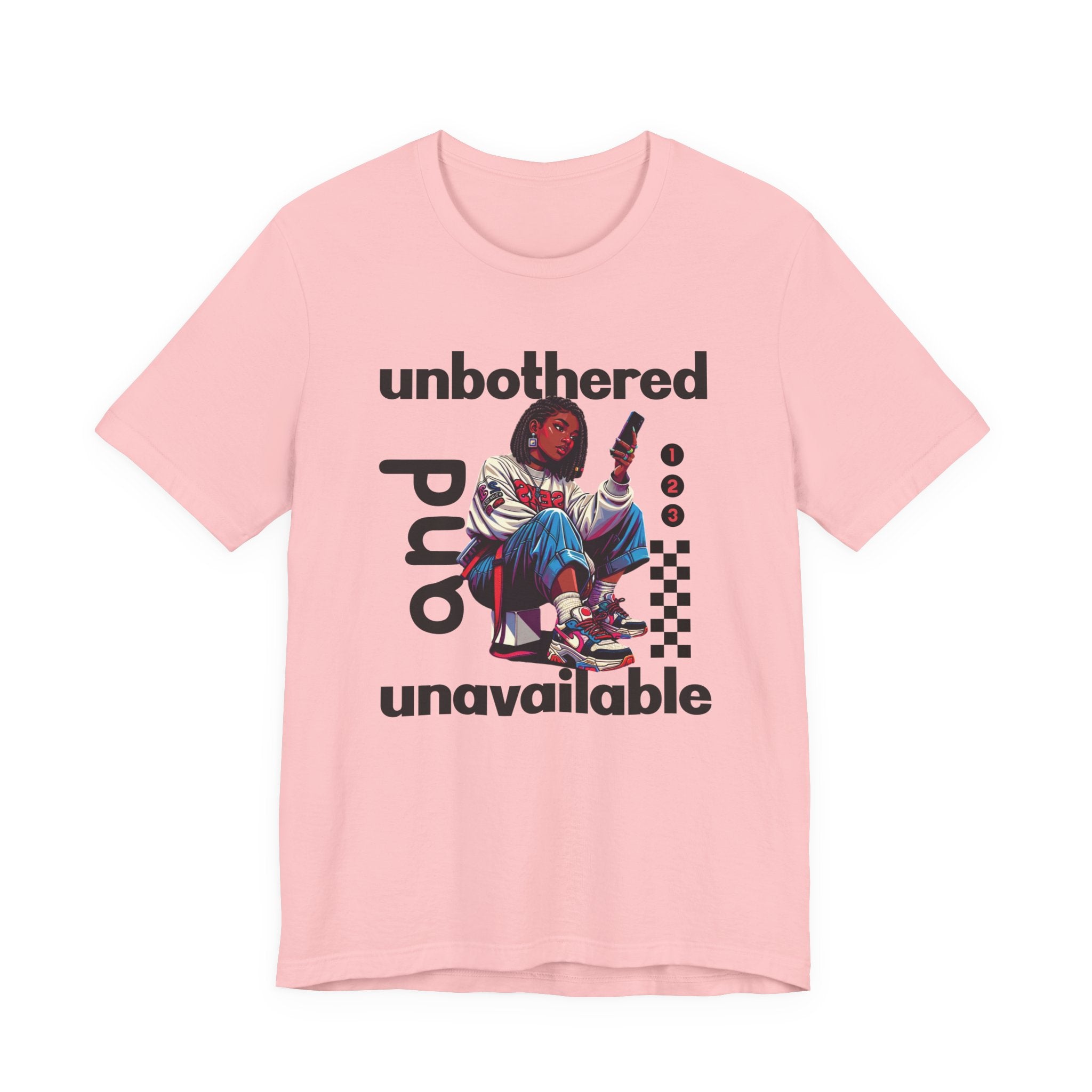Unbothered and Unavailable Graphic Tee — Casual Streetwear Shirt