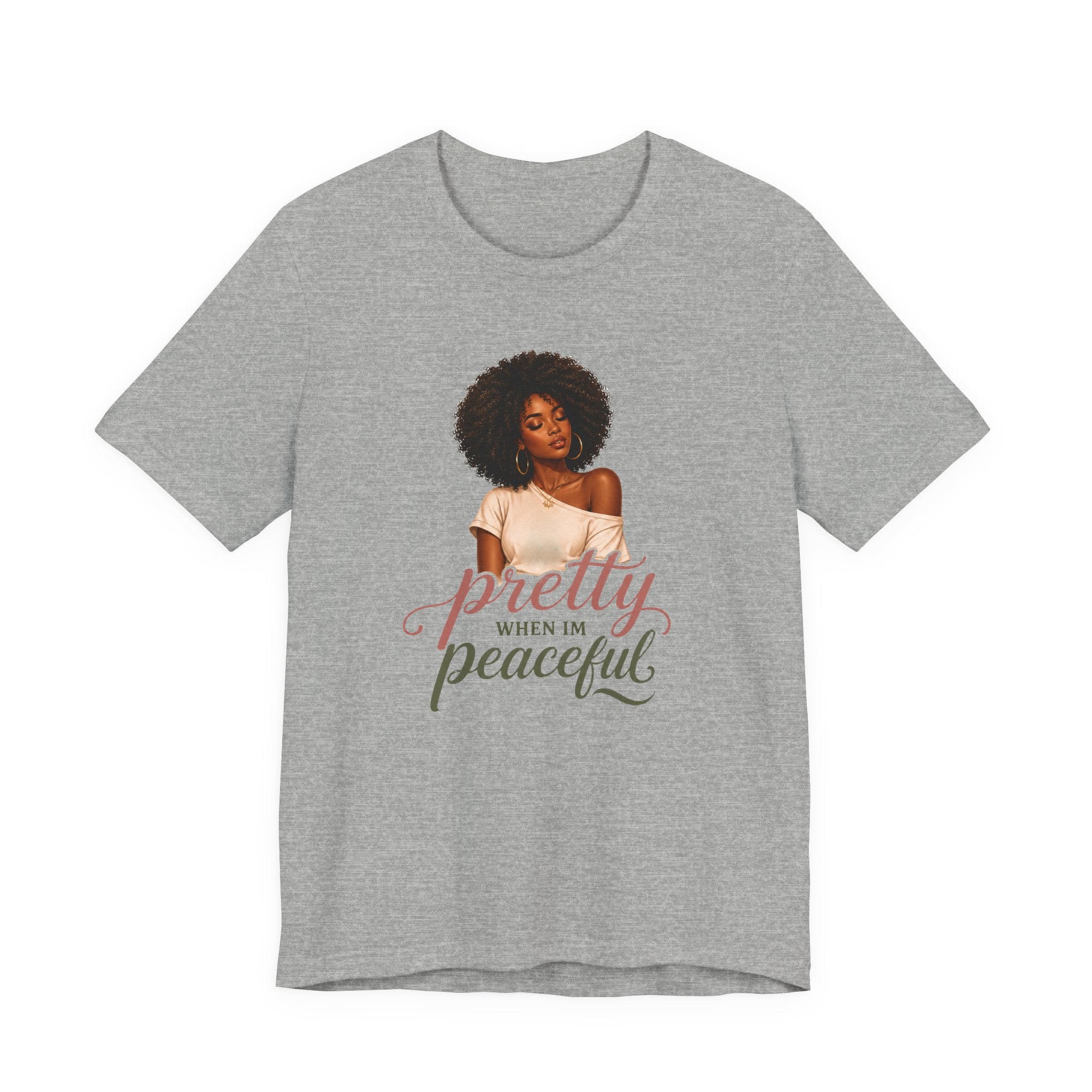 Pretty When I’m Peaceful Tee — Afro Woman Graphic T-Shirt