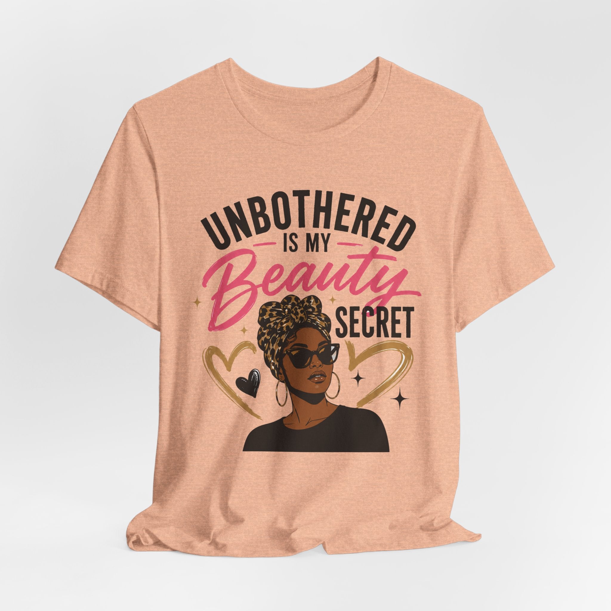 Unbothered Is My Beauty Secret Tee — Empowering Black Woman Graphic T-Shirt