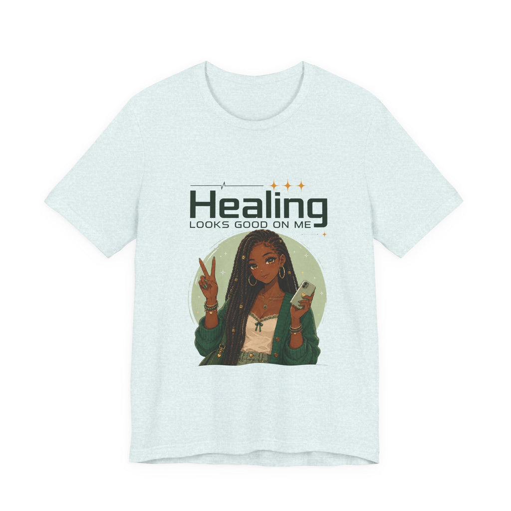 Healing Looks Good On Me Loc Tee — Empowering Self-Care Graphic T-Shirt