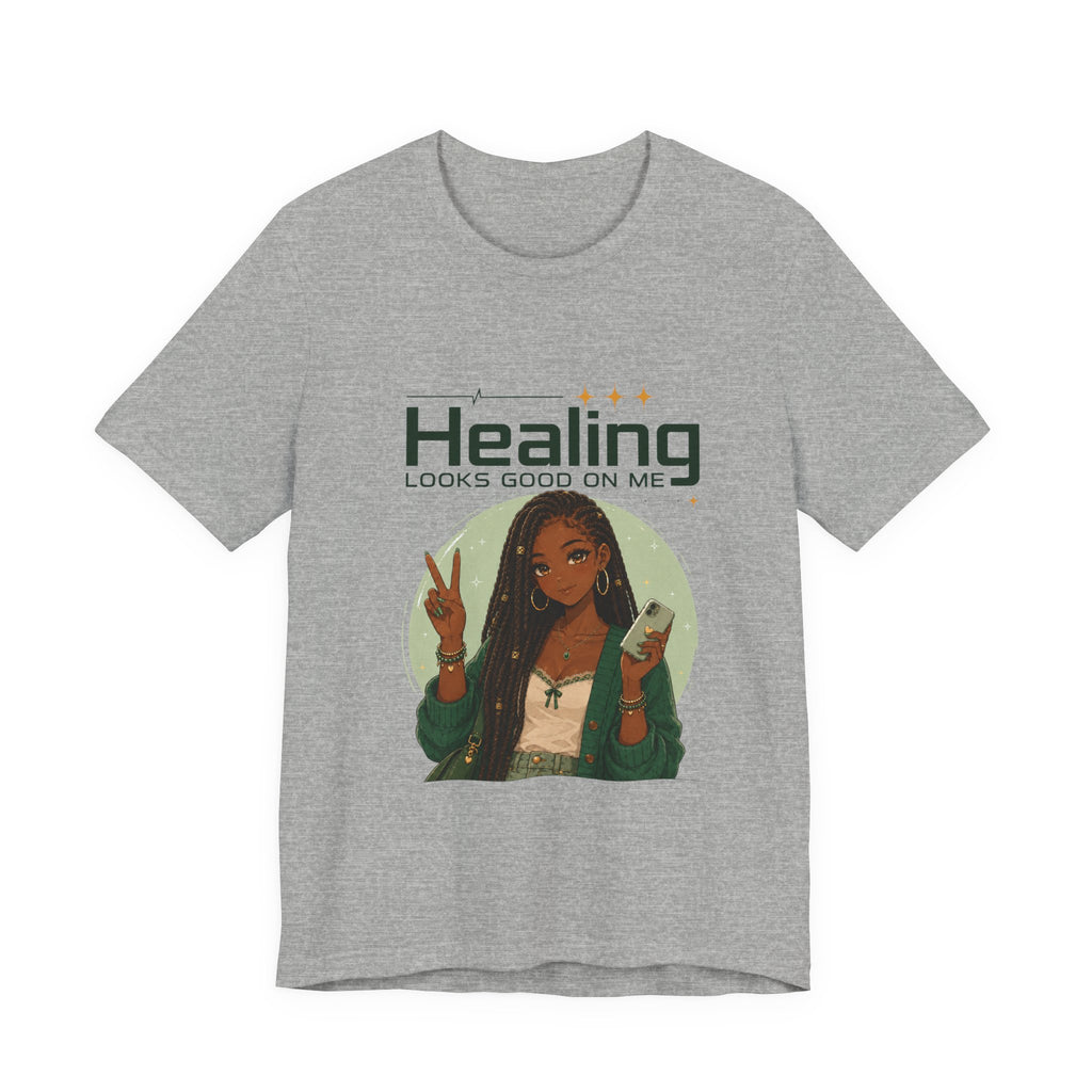 Healing Looks Good On Me Loc Tee — Empowering Self-Care Graphic T-Shirt