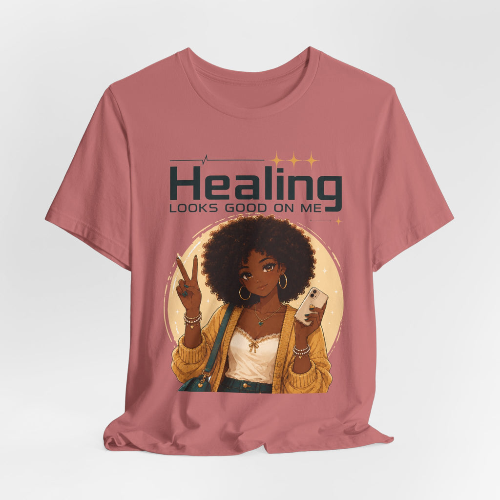 Healing Looks Good On Me Tee – Afro Woman Self-Care Graphic T-Shirt