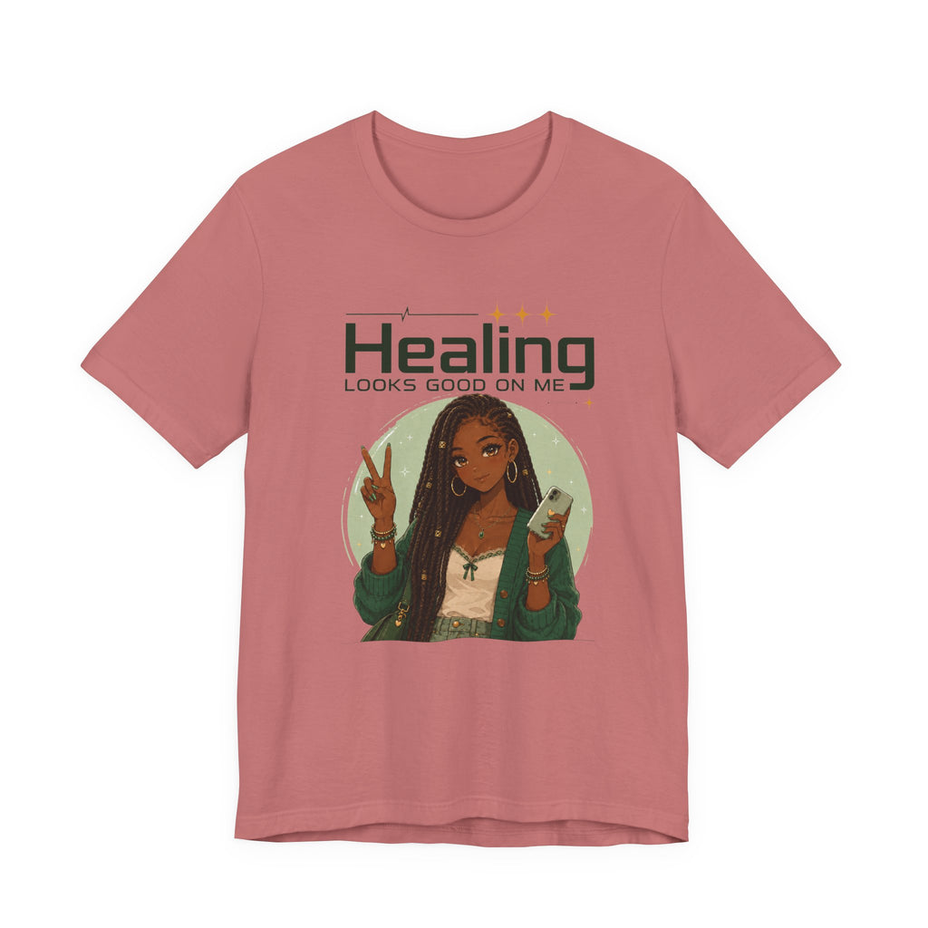 Healing Looks Good On Me T‑Shirt