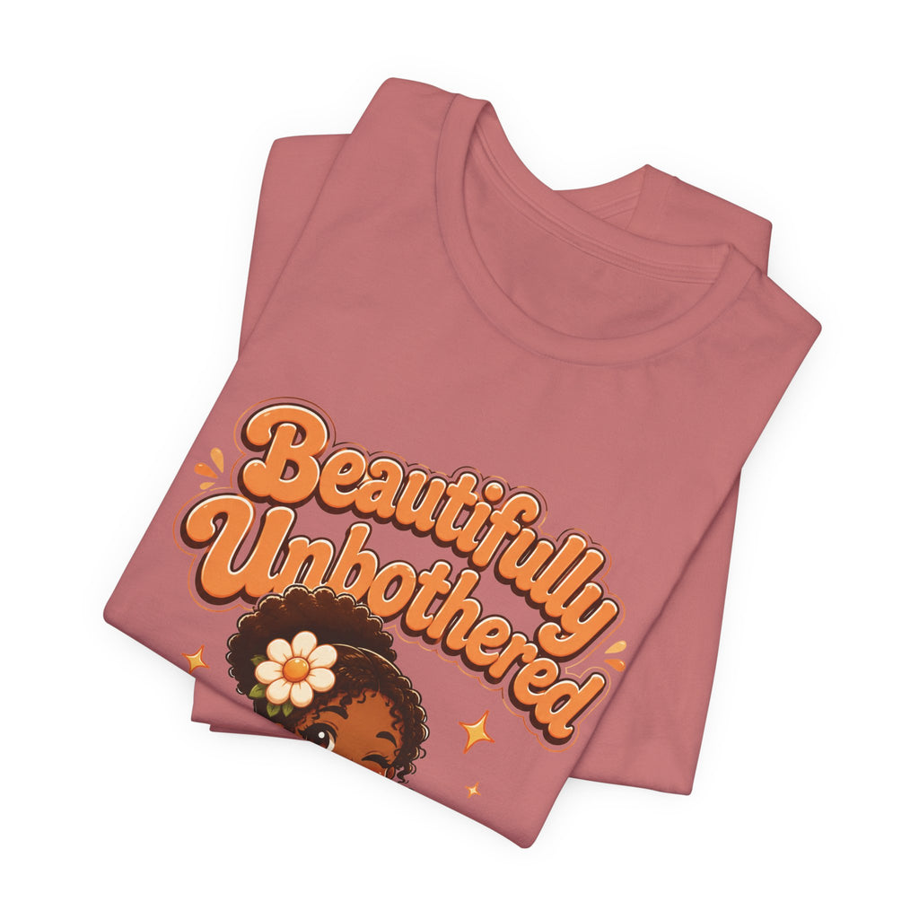 Beautifully Unbothered T-Shirt Orange