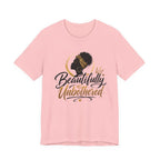 Beautifully Unbothered T‑Shirt — Afrocentric Empowerment Tee