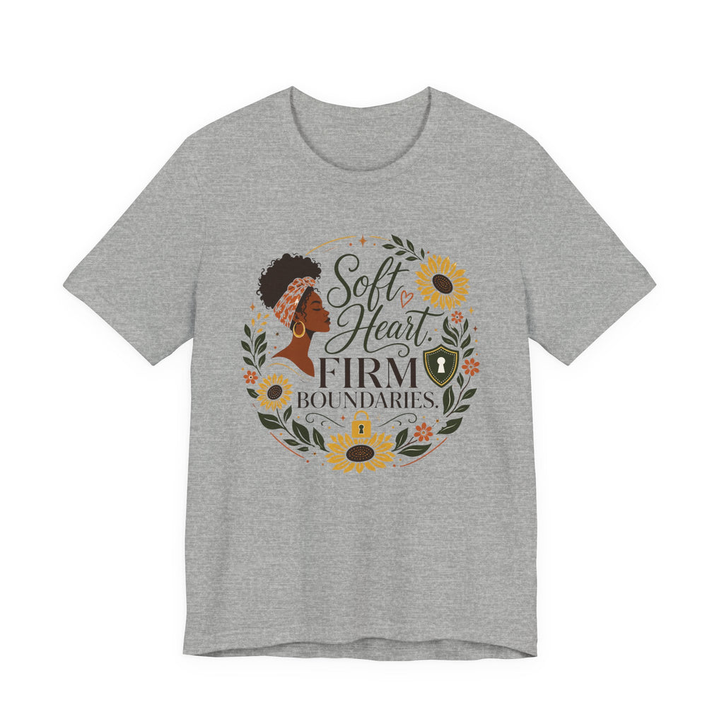 Soft Heart, Firm Boundaries Floral Tee — Empowerment Graphic T-Shirt