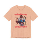 Unbothered and Unavailable Graphic Tee — Casual Streetwear Shirt