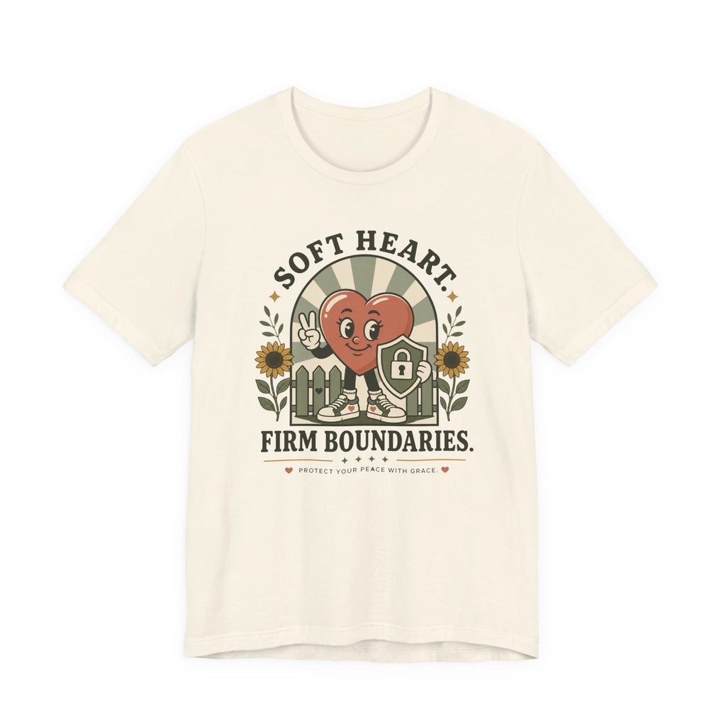 Soft Heart, Firm Boundaries T‑Shirt