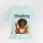 Healing Looks Good On Me Tee – Afro Woman Self-Care Graphic T-Shirt
