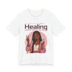 Healing Looks Good On Me T‑Shirt — Self‑Care Positive Vibes Braids Tee