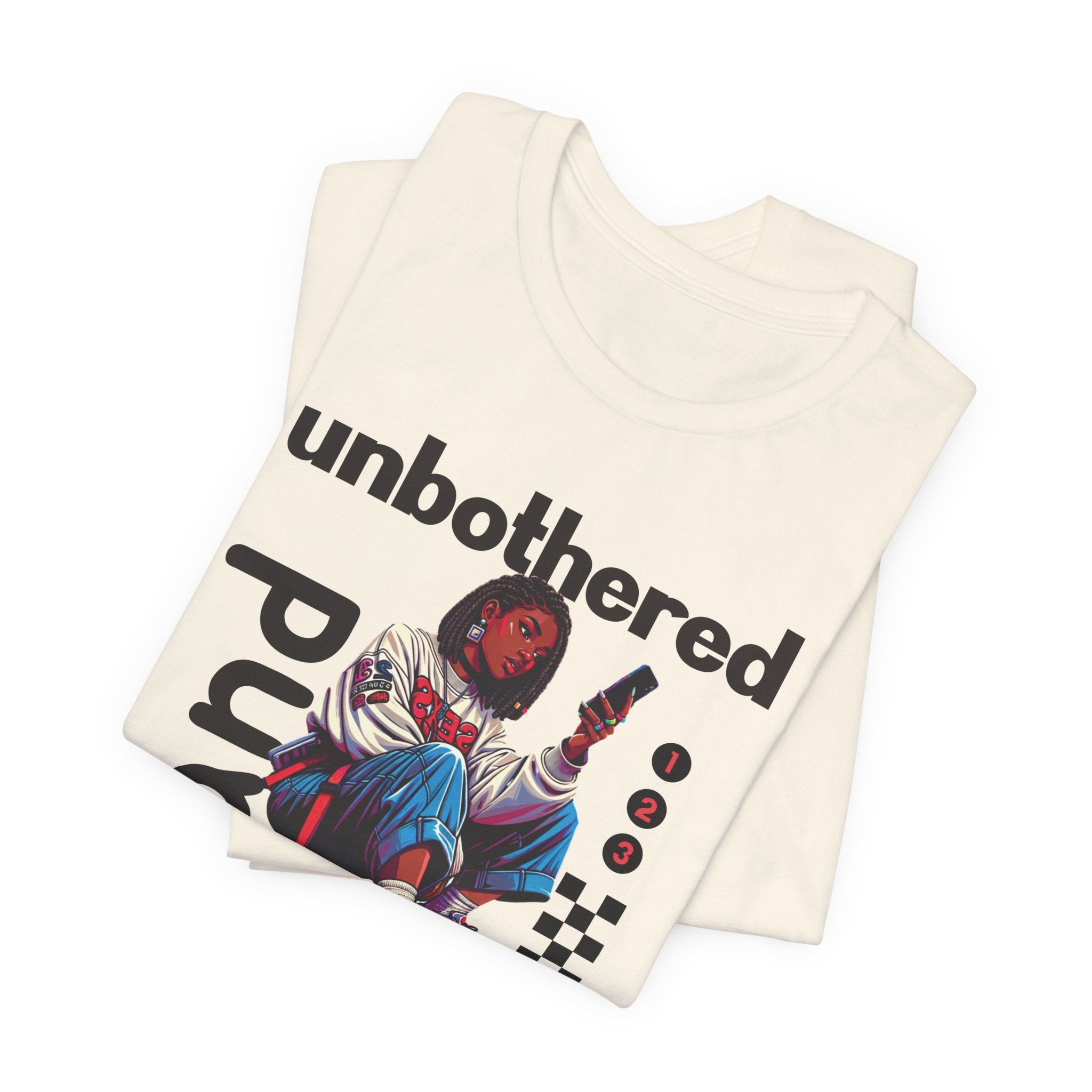 Unbothered and Unavailable Graphic Tee — Casual Streetwear Shirt