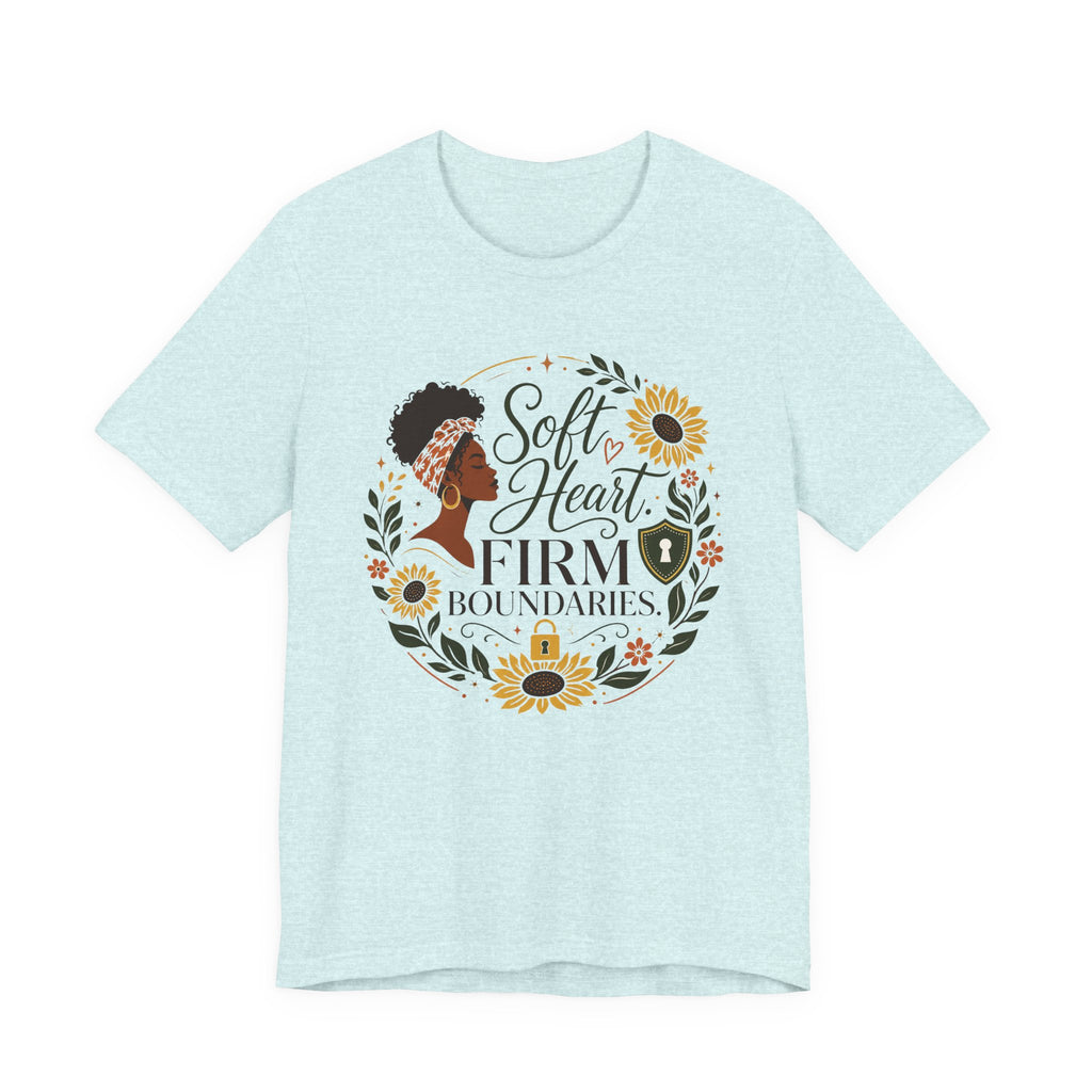 Soft Heart, Firm Boundaries Floral Tee — Empowerment Graphic T-Shirt