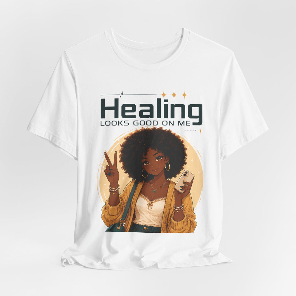 Healing Looks Good On Me Tee – Afro Woman Self-Care Graphic T-Shirt