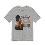 Unbothered Is My Beauty Secret Tee — Empowering Black Woman Graphic T-Shirt