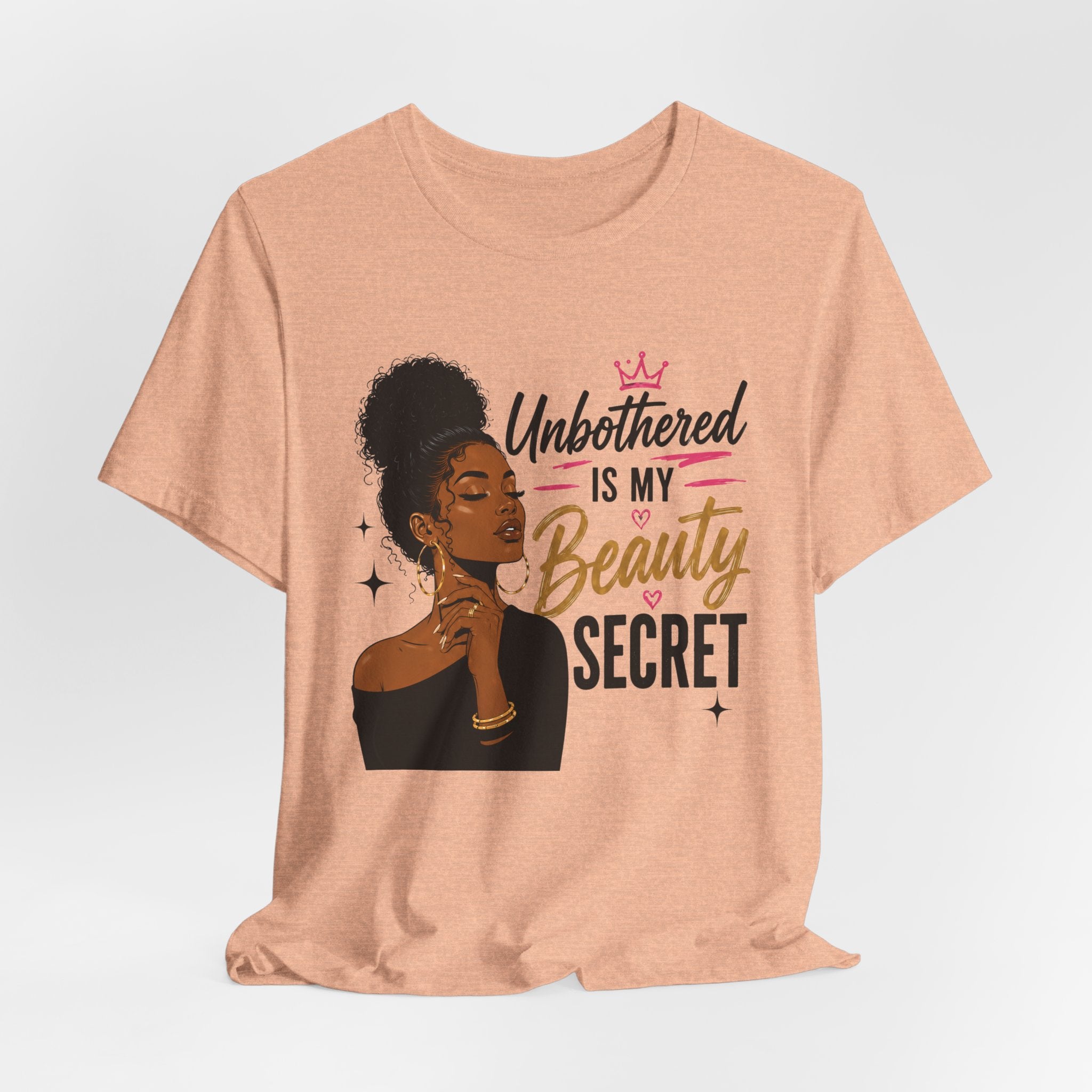 Unbothered Is My Beauty Secret Tee — Empowering Black Woman Graphic T-Shirt