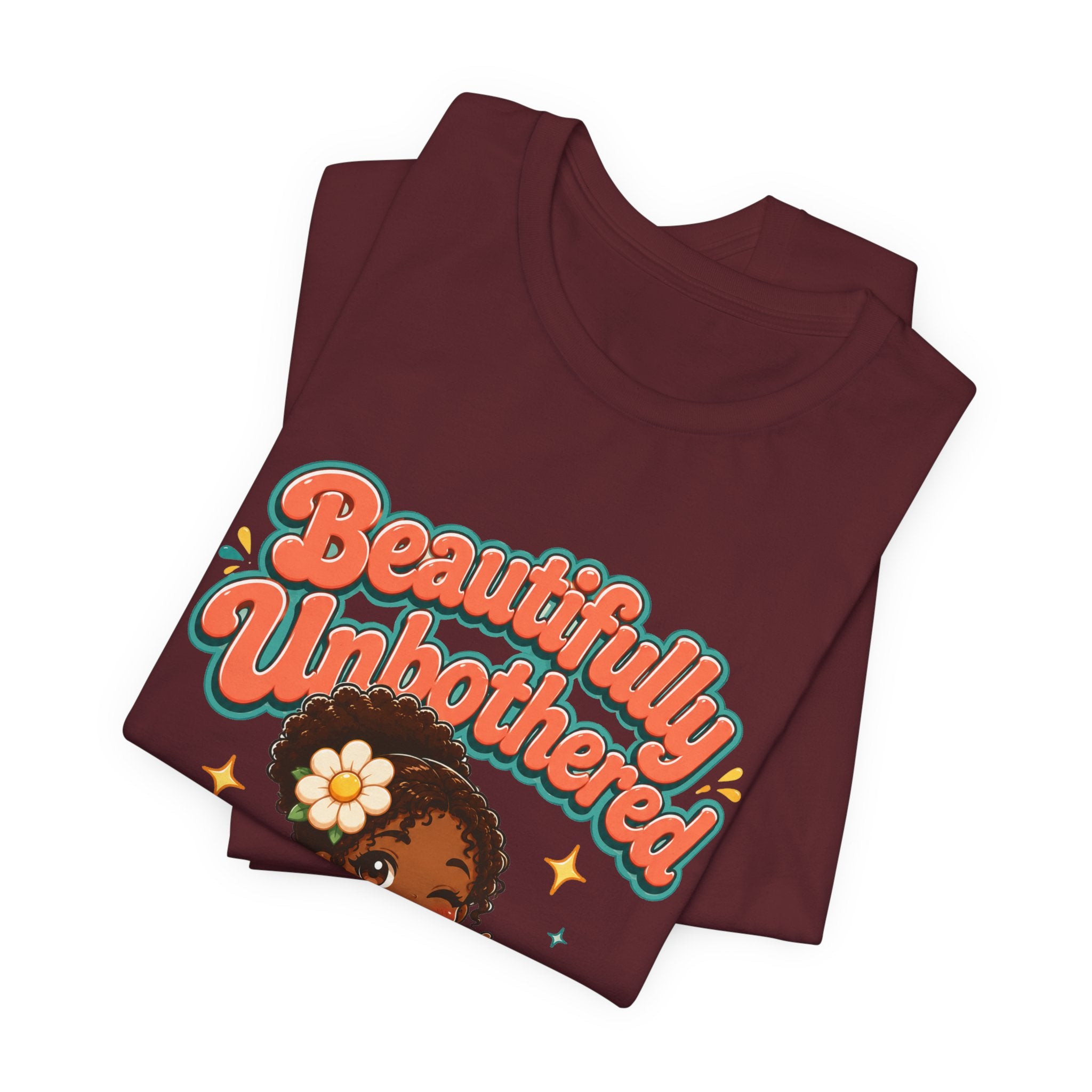 Beautifully Unbothered Tee — Retro Cute Girl Graphic T‑Shirt
