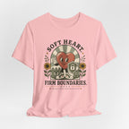 Soft Heart, Firm Boundaries T‑Shirt