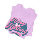 Happy and Healing T-Shirt — Retro Pink & Blue Positive Vibes Tee