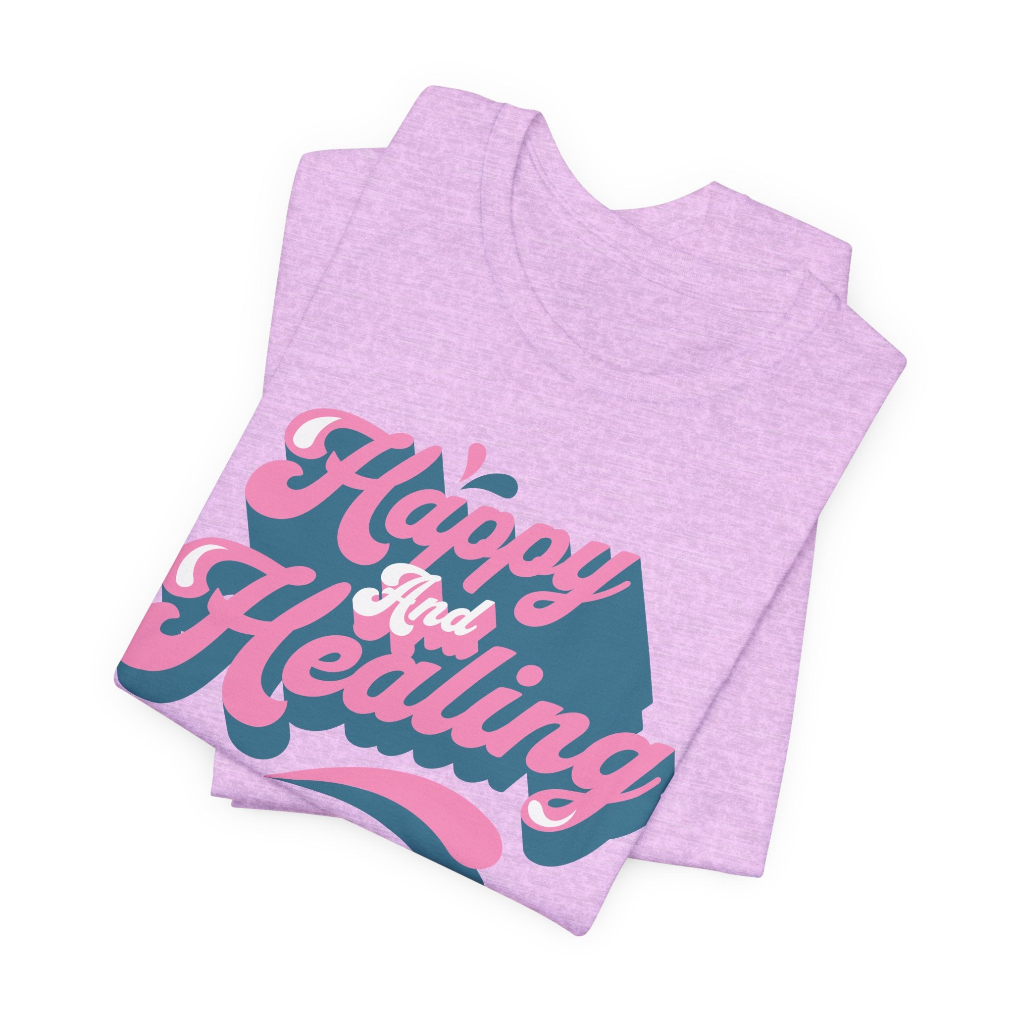 Happy and Healing T-Shirt — Retro Pink & Blue Positive Vibes Tee