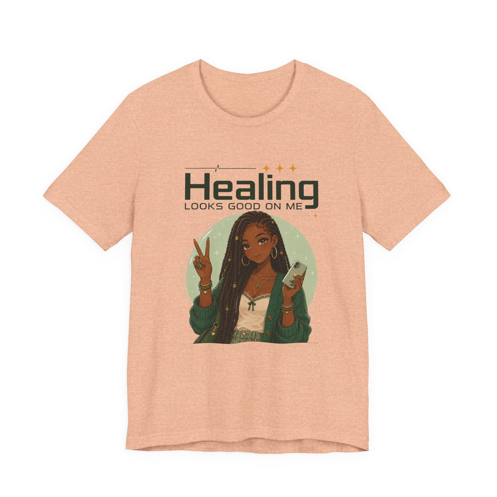 Healing Looks Good On Me T‑Shirt