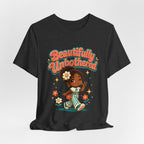 Beautifully Unbothered Tee — Retro Cute Girl Graphic T‑Shirt