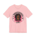 Unbothered Is My Beauty Secret Tee