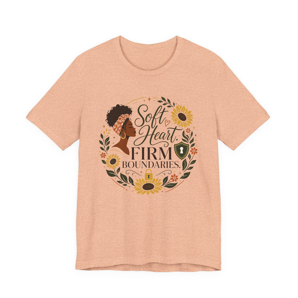 Soft Heart, Firm Boundaries Floral Tee — Empowerment Graphic T-Shirt