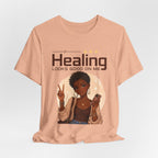 Healing Looks Good On Me T-Shirt