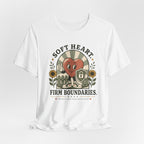 Soft Heart, Firm Boundaries T‑Shirt