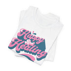 Happy and Healing T-Shirt — Retro Pink & Blue Positive Vibes Tee