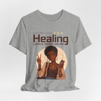 Healing Looks Good On Me T-Shirt
