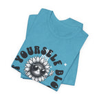 Let Yourself Bloom Sunflower T-Shirt — Positive Gardening Graphic Tee