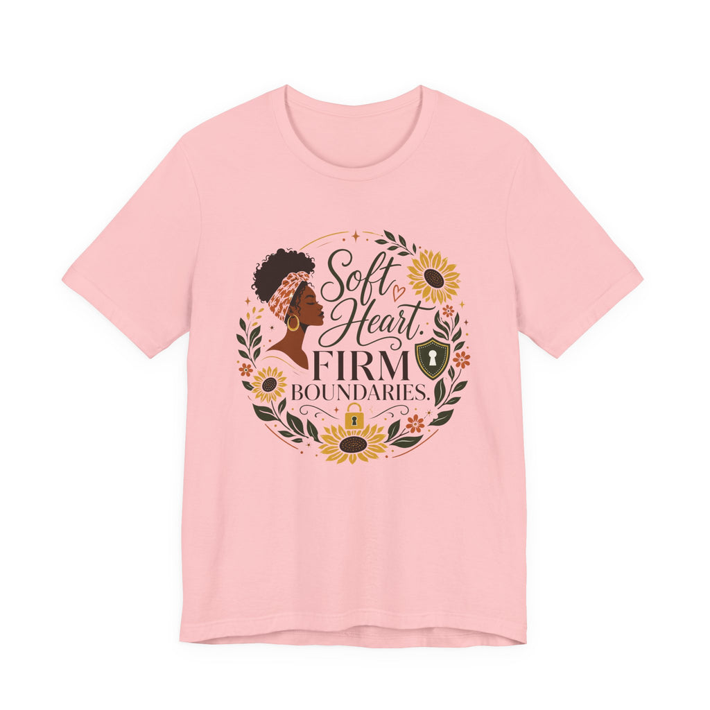 Soft Heart, Firm Boundaries Floral Tee — Empowerment Graphic T-Shirt