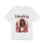 Healing Looks Good On Me T‑Shirt — Self‑Care Positive Vibes Braids Tee