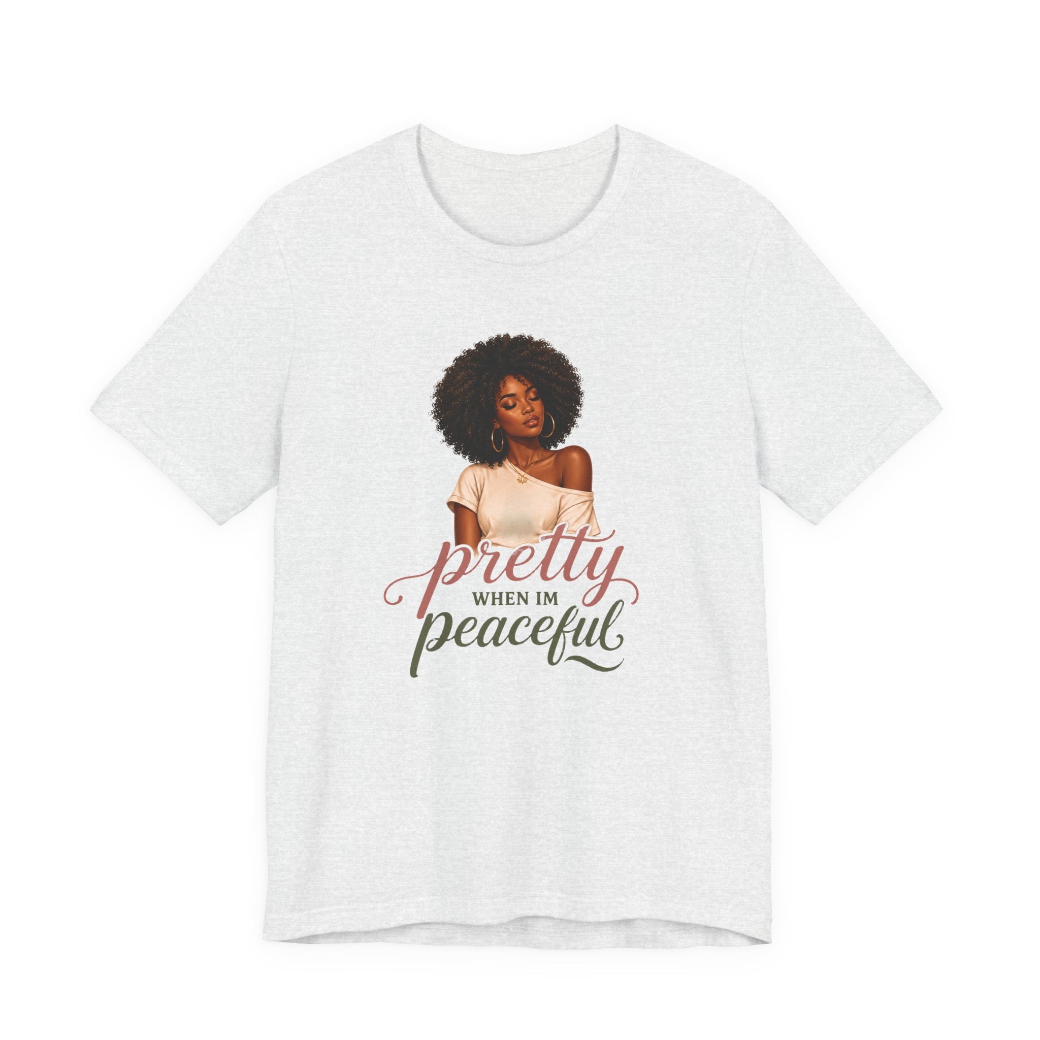 Pretty When I’m Peaceful Tee — Afro Woman Graphic T-Shirt
