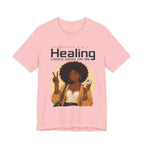 Healing Looks Good On Me Tee – Afro Woman Self-Care Graphic T-Shirt